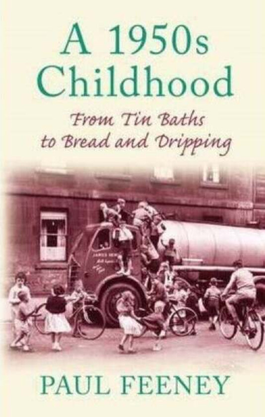 A 1950s Childhood av Paul Feeney