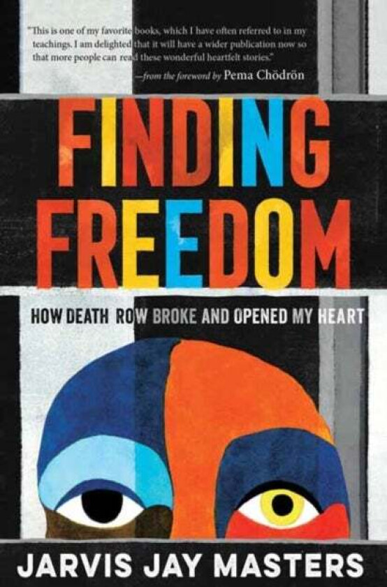 Finding Freedom av Jarvis Jay Masters