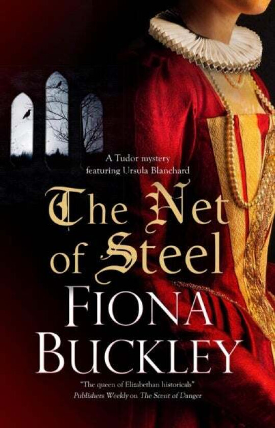 The Net of Steel av Fiona Buckley