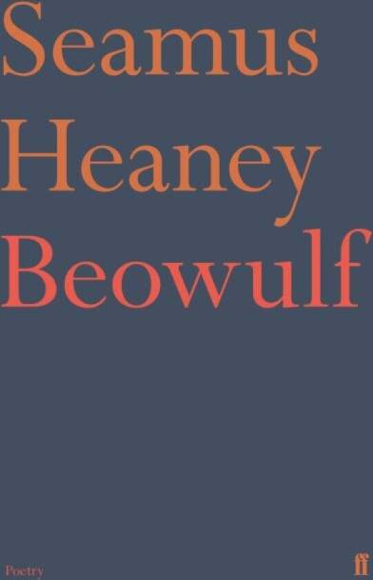 Beowulf av Seamus Heaney