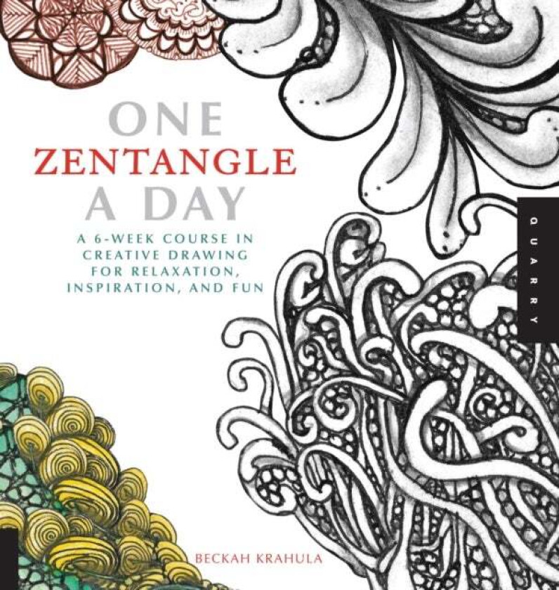 One Zentangle A Day av Beckah Krahula