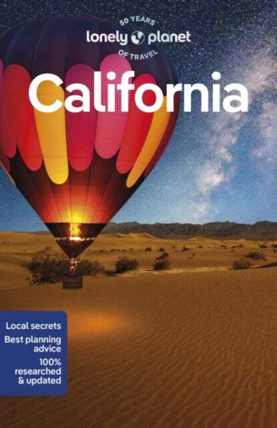 Lonely Planet California av Lonely Planet, Alexis Averbuck, Alison Bing, Celeste Brash, Ashley Harrell, Anita Isalska, Megan Leon, Julie Tremaine, Rya