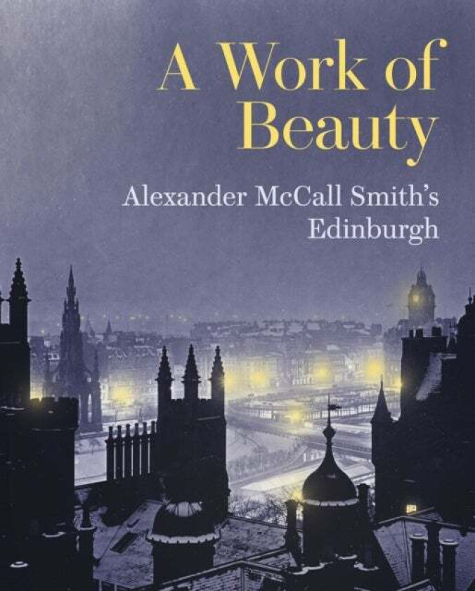 A Work of Beauty av Alexander McCall Smith