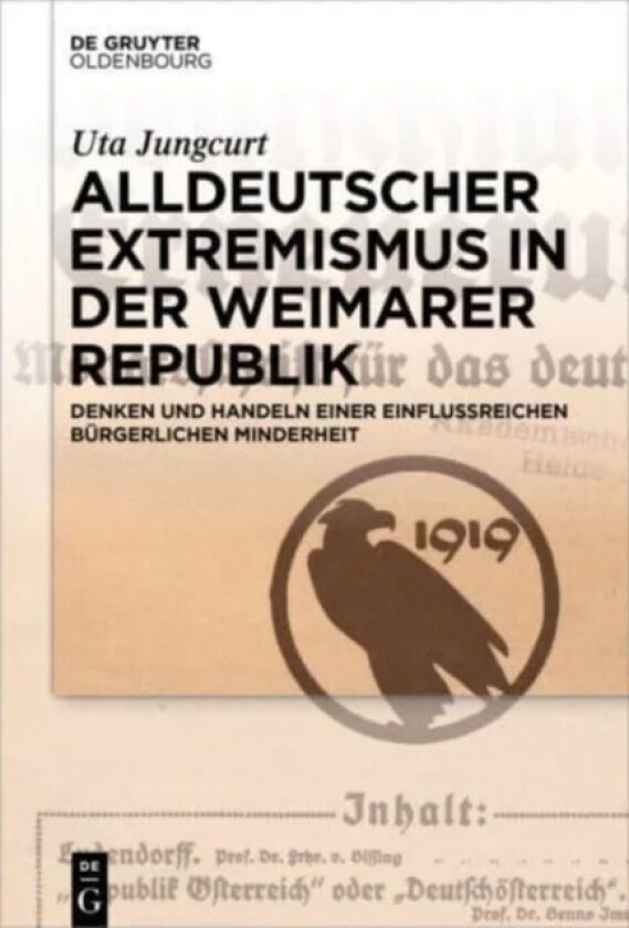 Alldeutscher Extremismus in der Weimarer Republik av Uta Jungcurt