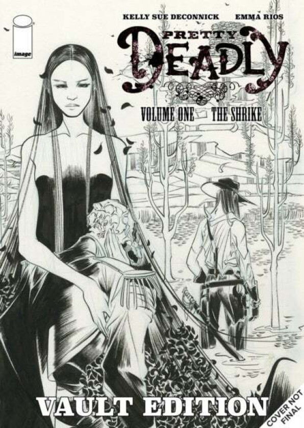 Pretty Deadly: The Shrike Vault Edition Av Kelly Sue Deconnick