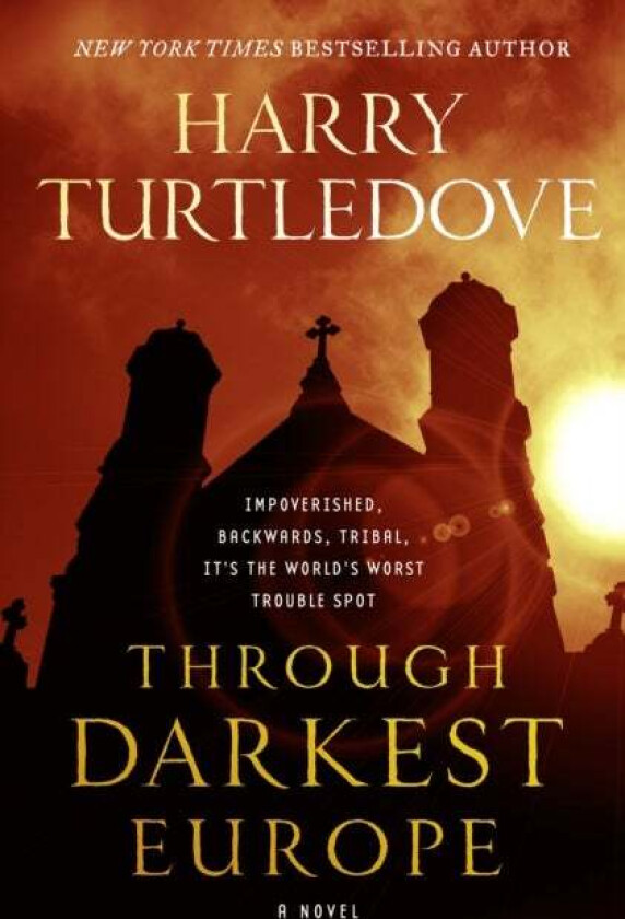 Through Darkest Europe av Harry Turtledove