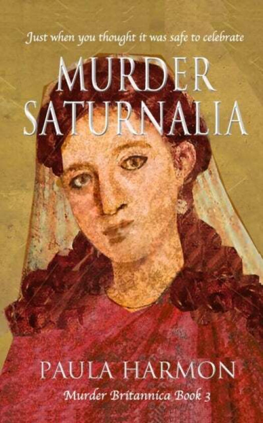 Murder Saturnalia Av Paula Harmon
