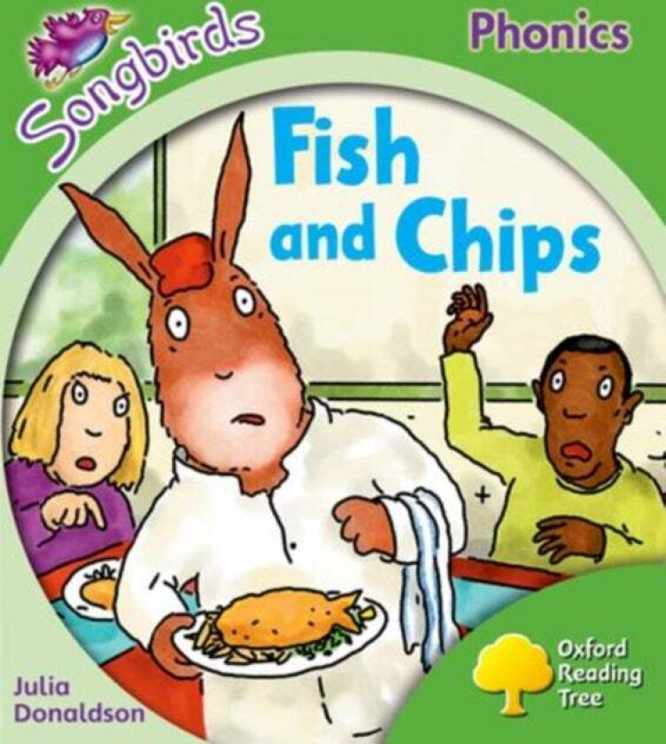 Oxford Reading Tree Songbirds Phonics: Level 2: Fish and Chips av Julia Donaldson