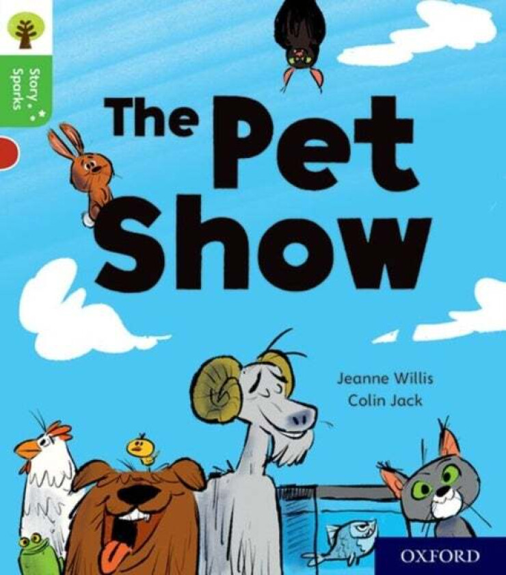 Oxford Reading Tree Story Sparks: Oxford Level 2: The Pet Show av Jeanne Willis