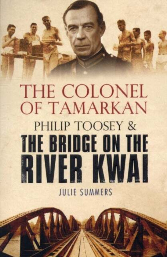 The Colonel of Tamarkan av Julie Summers