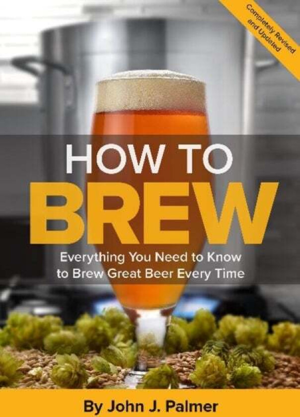 How To Brew av John J. Palmer