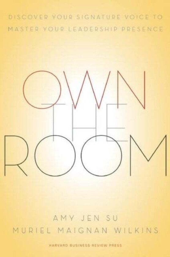 Own the Room av Amy Jen Su, Muriel Maignan Wilkins