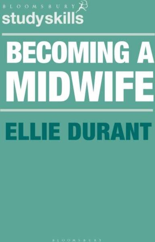 Becoming a Midwife av Ellie Durant