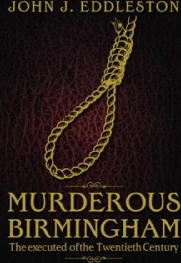 Murderous Birmingham av John J. Eddleston