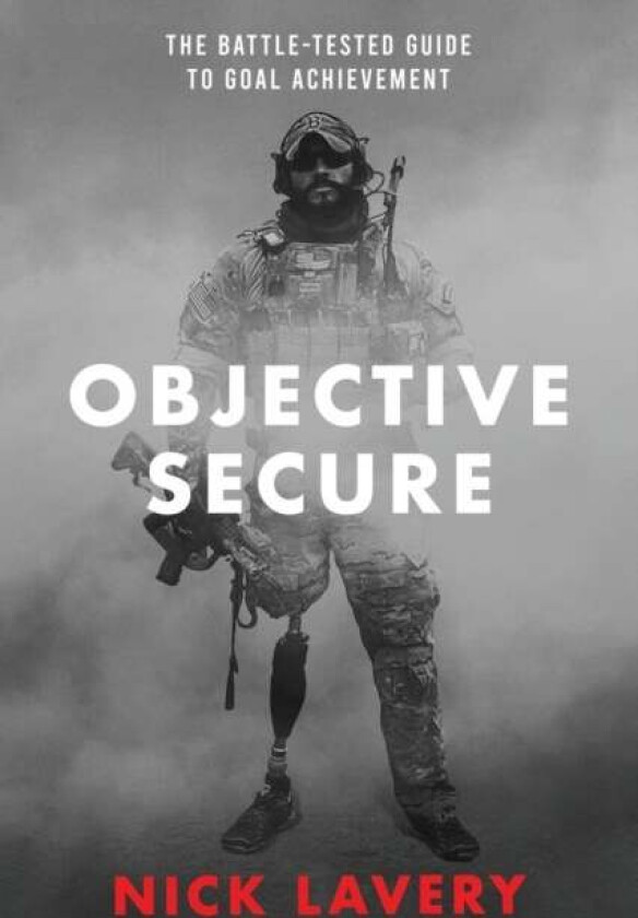 Objective Secure av Nick Lavery