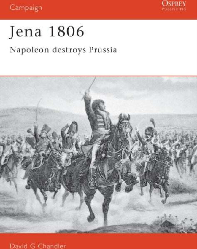 Jena 1806 av David Chandler