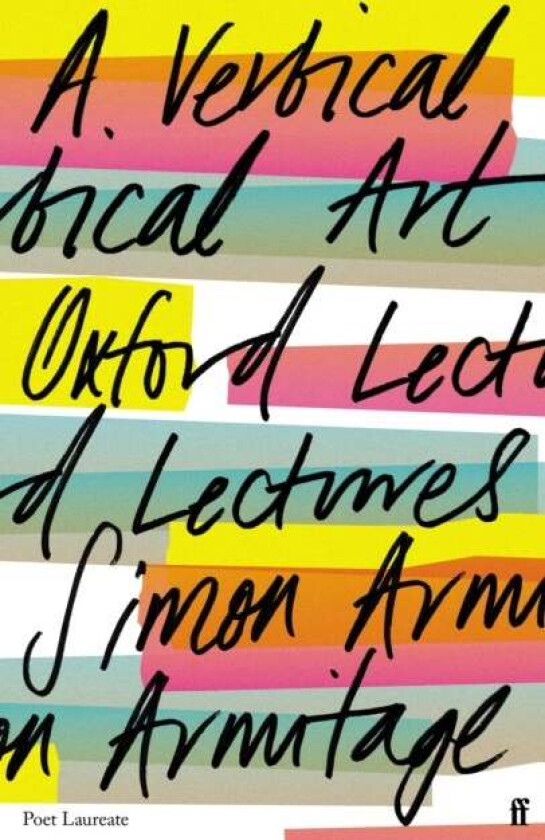 A Vertical Art av Simon Armitage