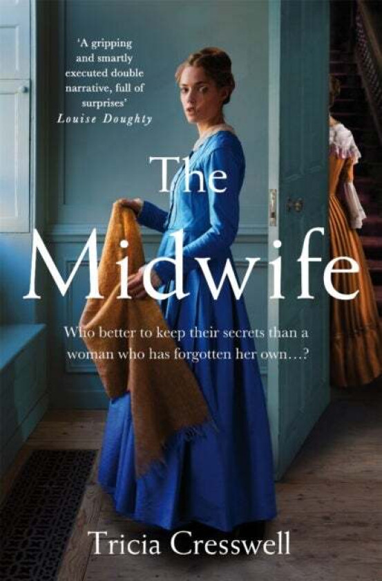 The Midwife av Tricia Cresswell