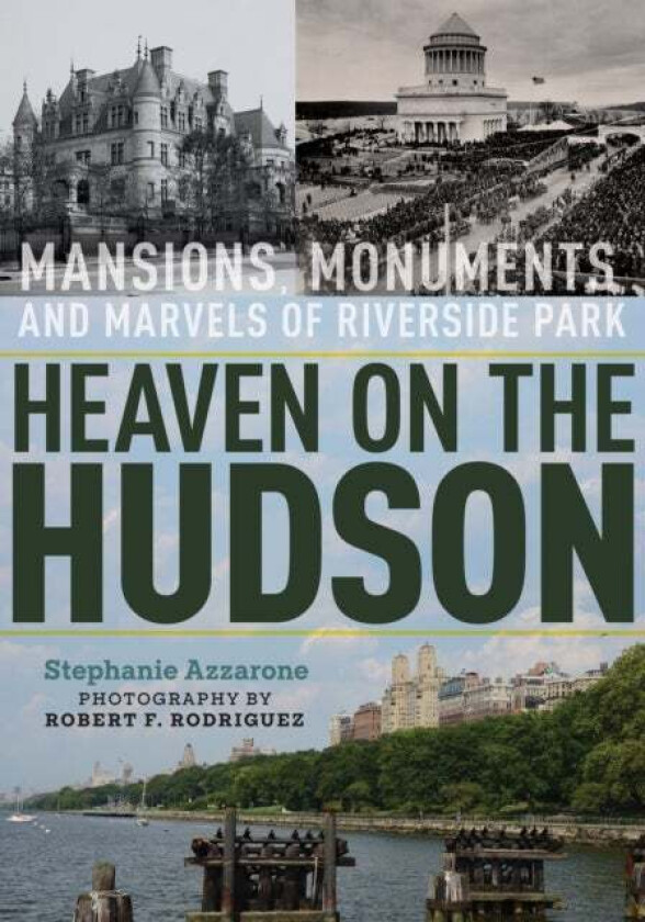 Heaven on the Hudson av Stephanie Azzarone