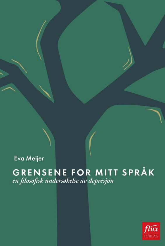 Grensene for mitt språk av Eva Meijer