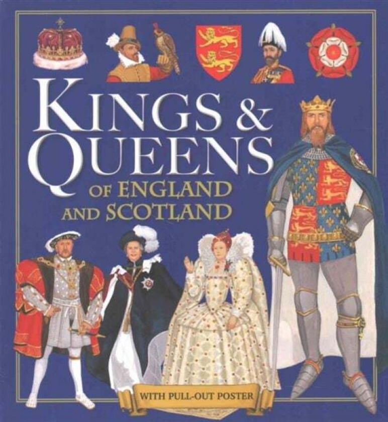 Kings & Queens of England and Scotland av Pamela Egan