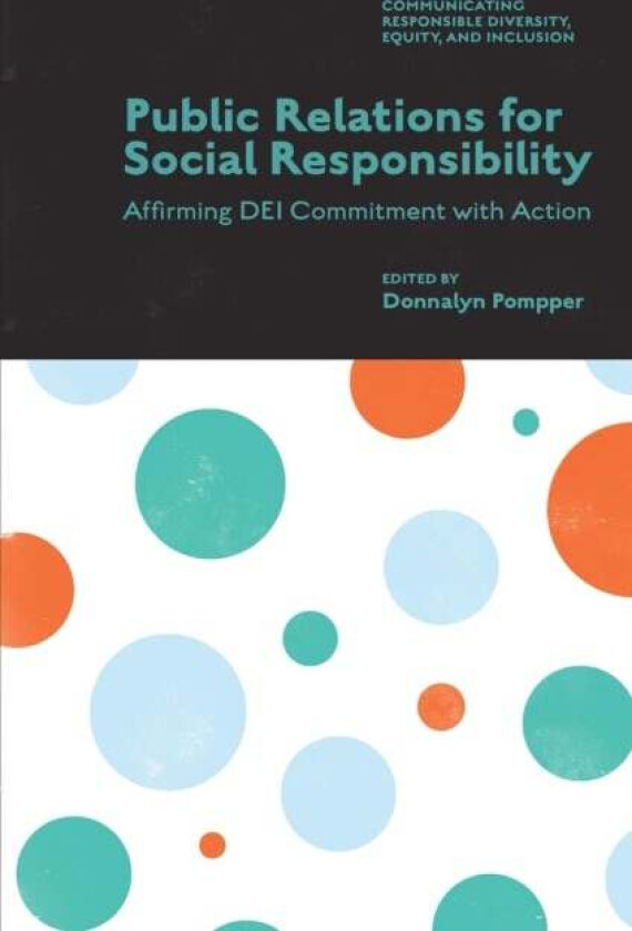 Public Relations for Social Responsibility