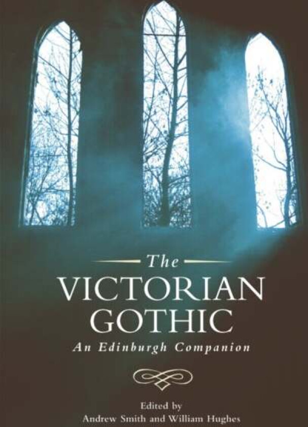 The Victorian Gothic