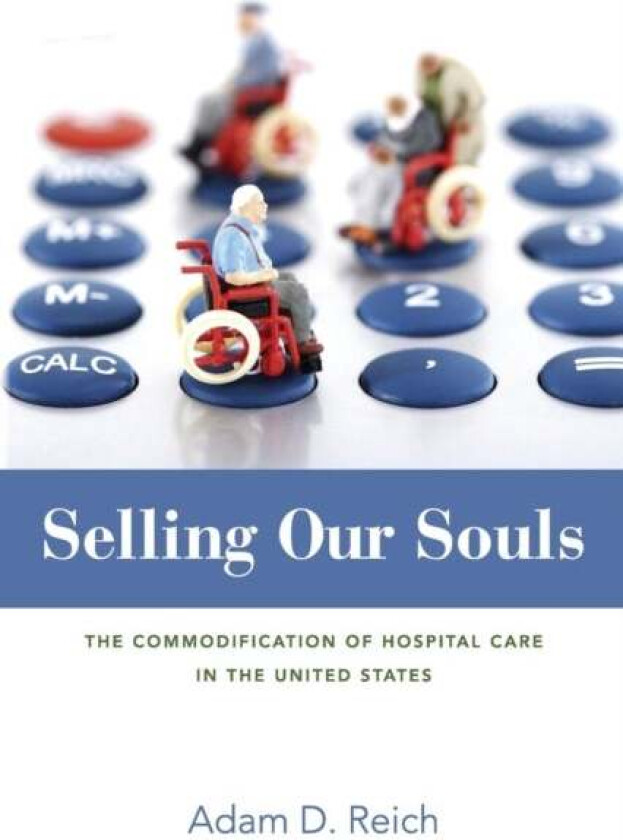 Selling Our Souls av Adam Dalton Reich