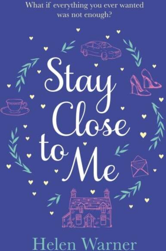 Stay Close to Me av Helen Warner