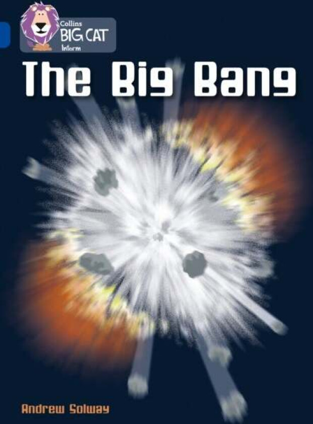 The Big Bang av Andrew Solway