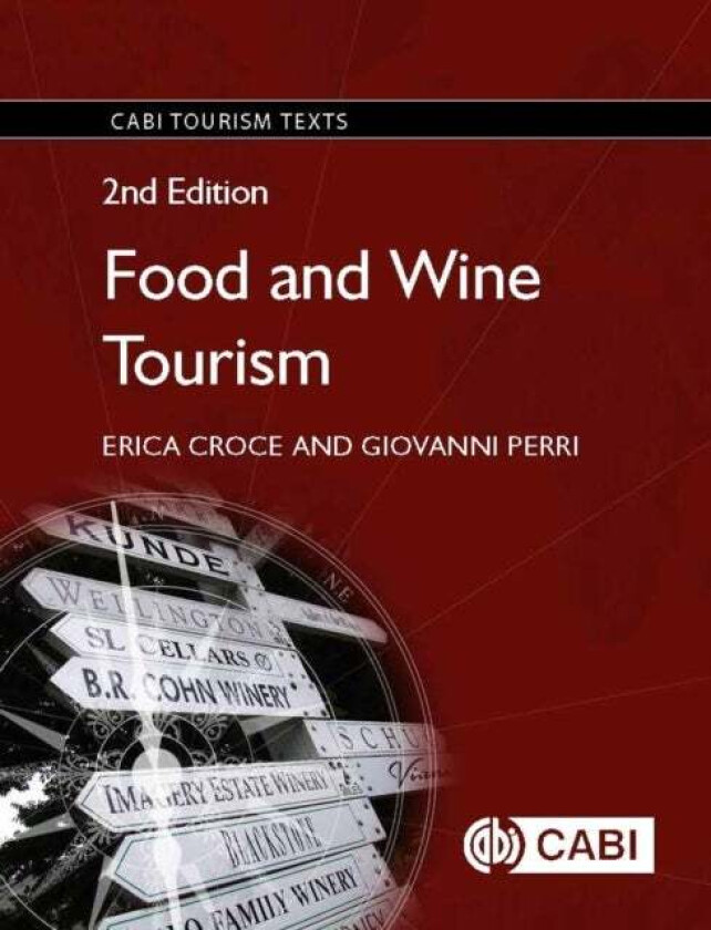Food and Wine Tourism av Erica (Meridies Italy) Croce, Giovanni (Meridies Italy) Perri