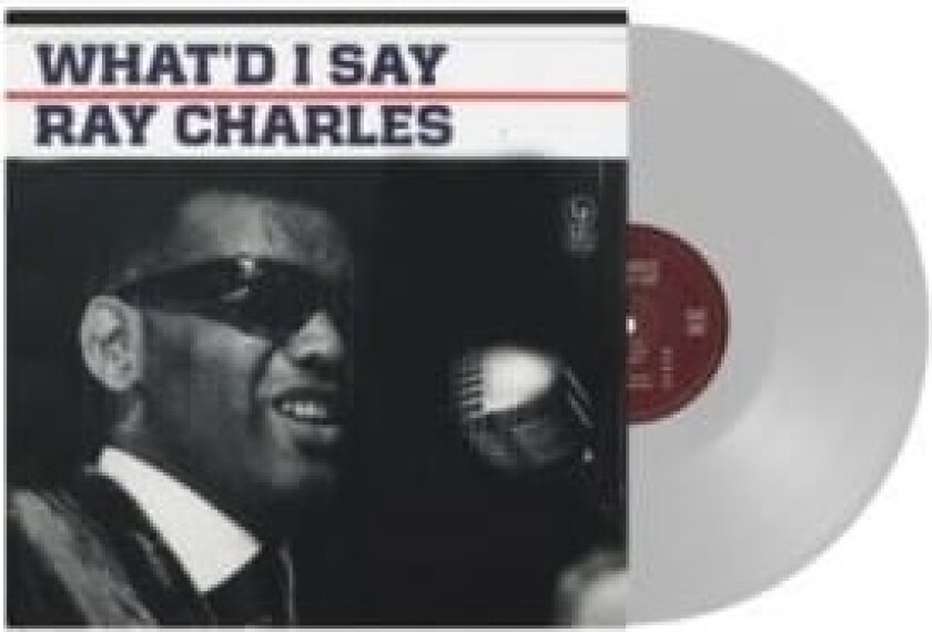 Charles Ray - What'd I Say (Clear Vinyl)