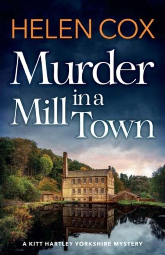 Murder in a Mill Town av Helen Cox