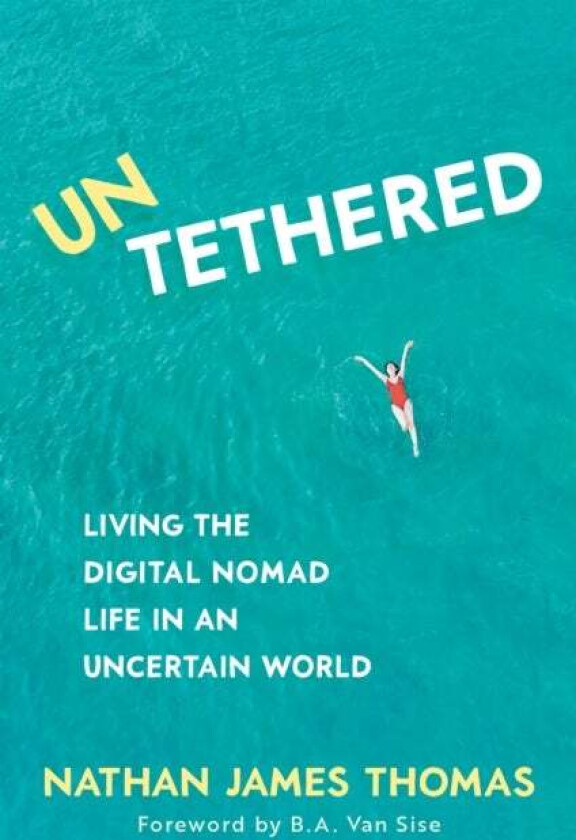 Untethered av Nathan James Thomas