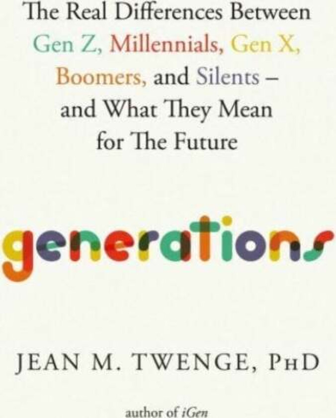 Generations av Jean M. PhD Twenge