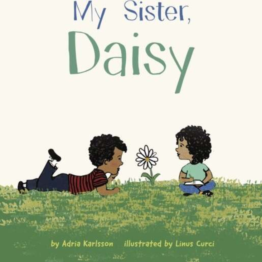 My Sister, Daisy av Adria Karlsson