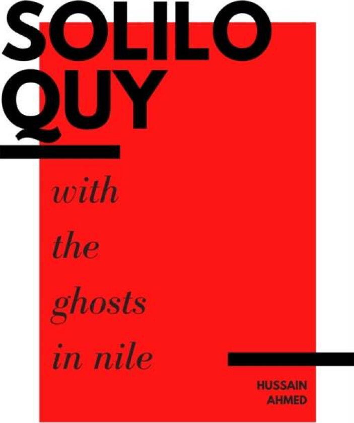 Soliloquy with the Ghosts in Nile av Hussain Ahmed