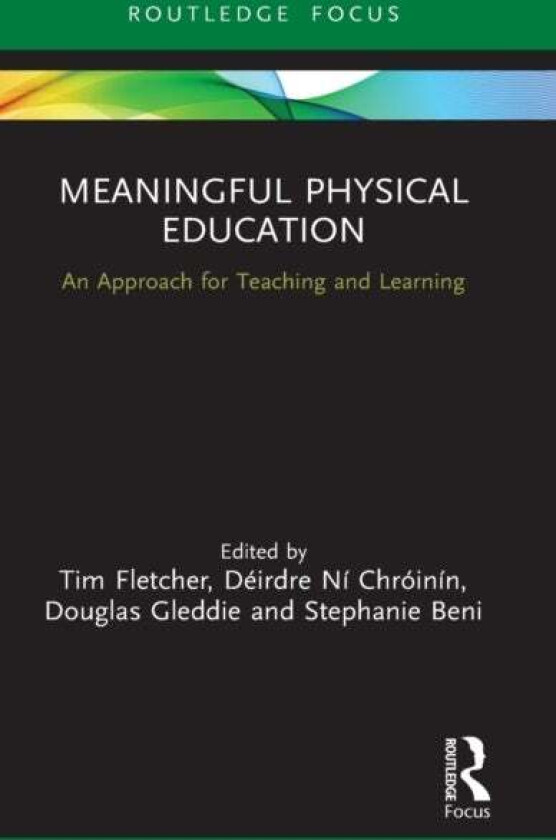 Meaningful Physical Education