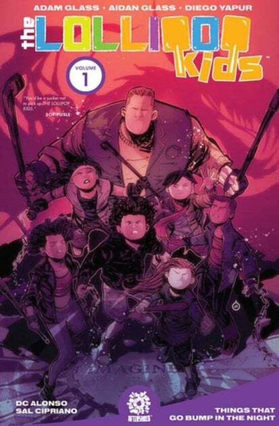 The Lollipop Kids, Vol. 1 av Adam Glass, Aidan Glass