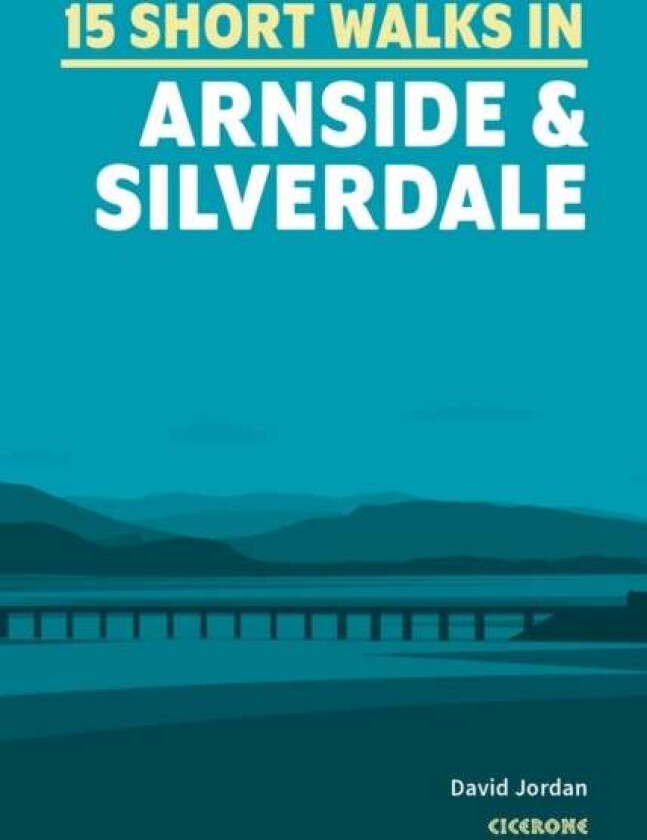 Short Walks in Arnside and Silverdale av David Jordan