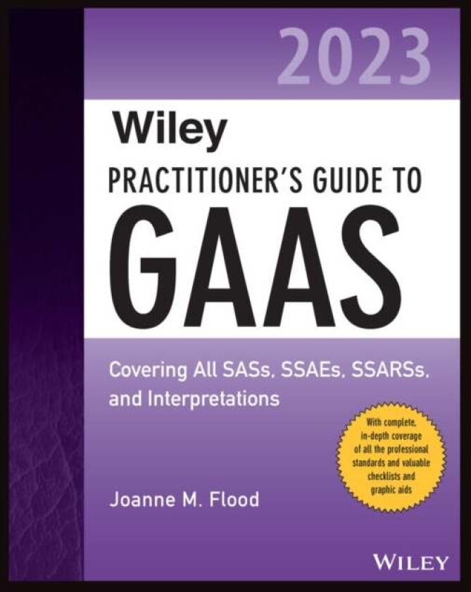 Wiley Practitioner's Guide to GAAS 2023 av Joanne M. Flood