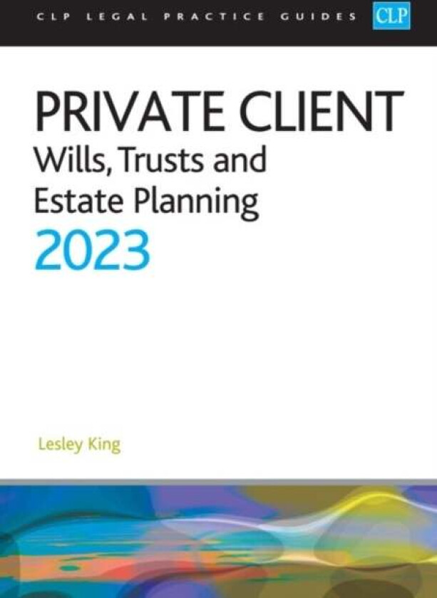 Private Client 2023: av King