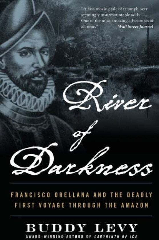 River of Darkness av Buddy Levy