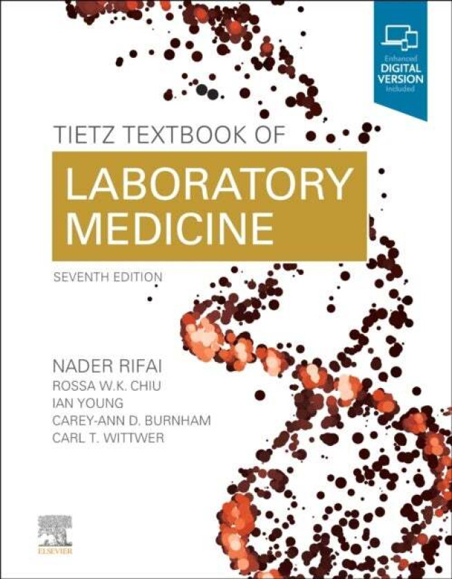 Tietz Textbook of Laboratory Medicine av Nader (Professor Department of Pathology Harvard Medical School Rifai, The Louis Joseph Gay-Lussac Chair in L