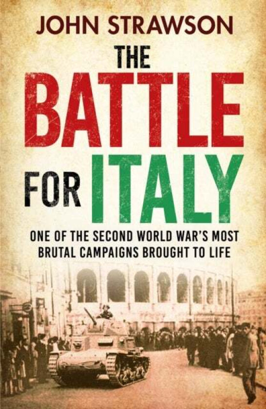 The Battle for Italy av John Strawson