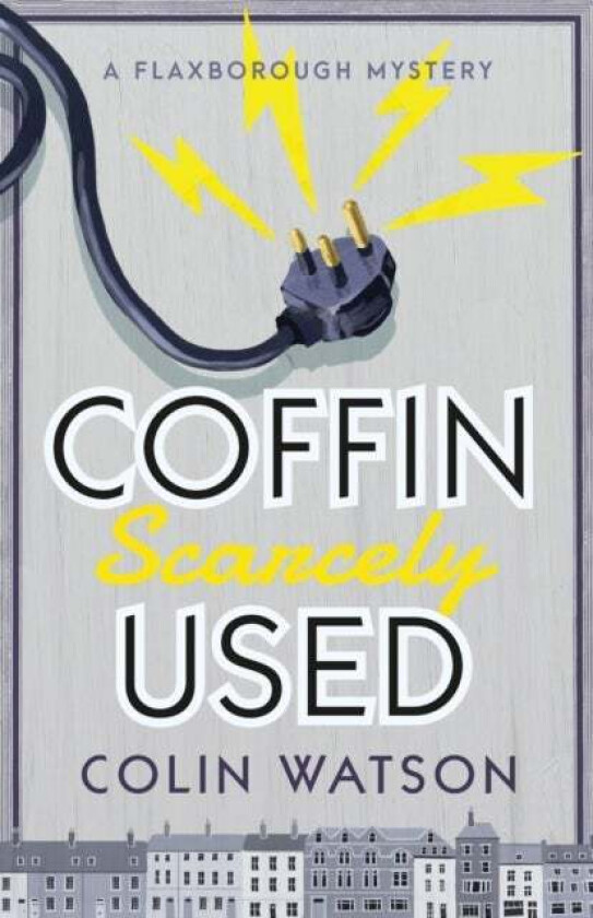 Coffin, Scarcely Used av Colin Watson