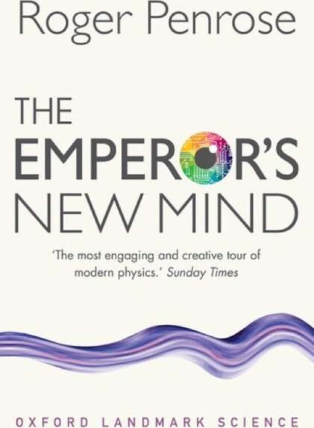 The Emperor's New Mind av Roger (University of Oxford) Penrose