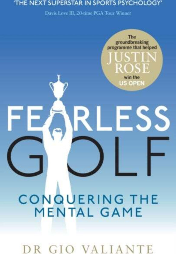 Fearless Golf av Dr. Gio Valiante