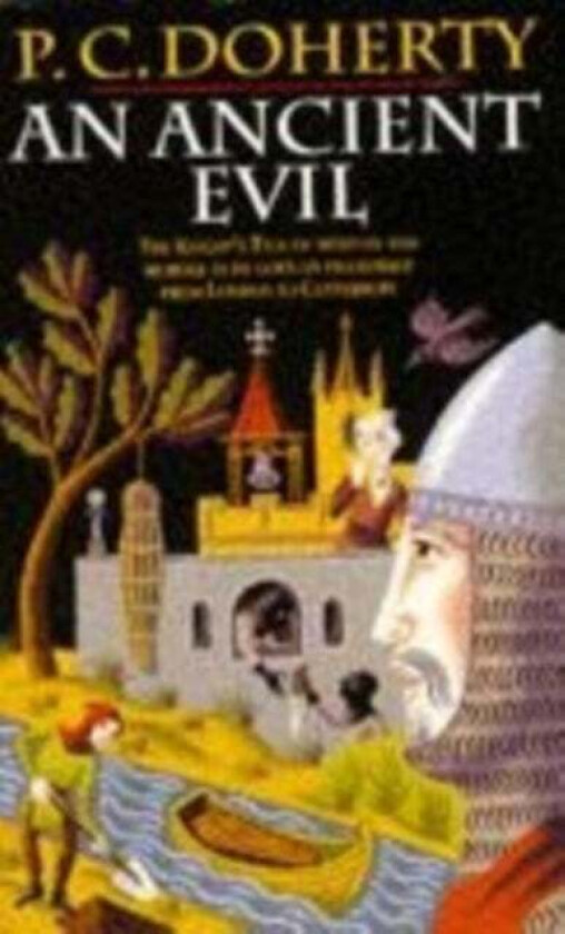 An Ancient Evil (Canterbury Tales Mysteries, Book 1) av Paul Doherty