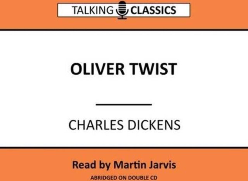 Oliver Twist av Charles Dickens